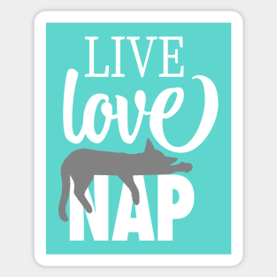Live Love Nap Sleepy Grey Cat - Lazy Day Kitty Lover Sticker